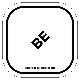 Badge_Lettering_Words & Phrases_[ Be ]_Vinyl_Sticker